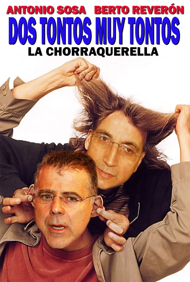 Sosárcenas y Bertorrente protagonizan la versión aronera de la película "Dos tontos muy tontos"/ Autor: Capitán Burgado